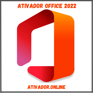 Ativador Office 2022