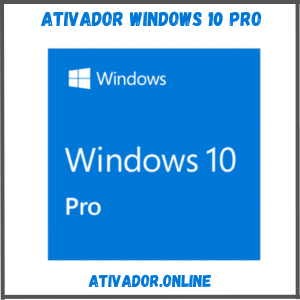 Ativador Windows 10 Pro