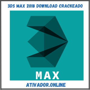 3ds Max 2018 Download Crackeado
