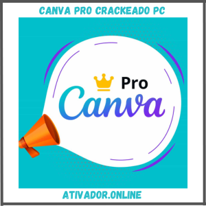 Canva Pro Crackeado PC
