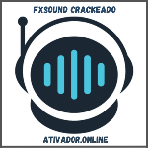 FxSound Crackeado
