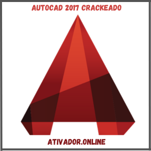 Autocad 2017 Crackeado
