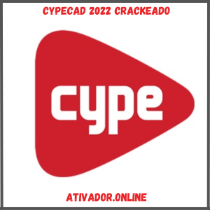 CYPECAD 2022 Crackeado